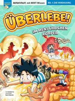 Comic-Cover von "Überlebe! im menschlichen Körper" mit Charakteren, die im Verdauungstrakt Abenteuer erleben.