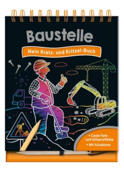Baustelle Kratz- und Kritzelbuch mit buntem Cover, Bauarbeiter und Maschinenillustrationen.