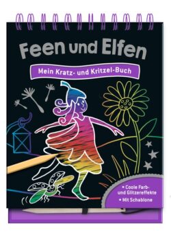 Feen und Elfen Kratz- und Kritzelbuch mit bunten Illustrationen und Schablonen für kreative Kinder.