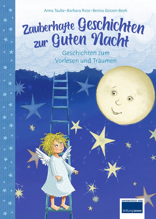 Zauberhafte Geschichten zur Guten Nacht mit einem Engel auf einer Leiter, die zum Mond hinaufsteigt, um Geschichten zum Vorlesen und Träumen zu erzählen.