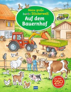Illustration eines bunten Bauernhofs mit einem Traktor, Kindern, Tieren und über 250 Stickern, ideal für Kinder und kreative Aktivitäten.