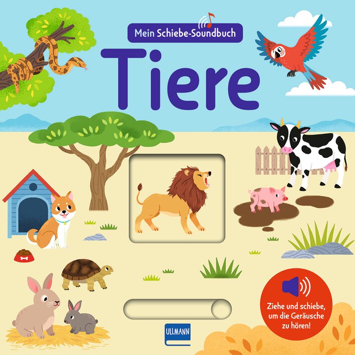 Mein Schiebe-Soundbuch "Tiere" mit bunten Tierillustrationen, darunter ein Löwe, ein Hund, eine Kuh und ein Papagei, sowie interaktiven Elementen zum Hören von Tiergeräuschen.