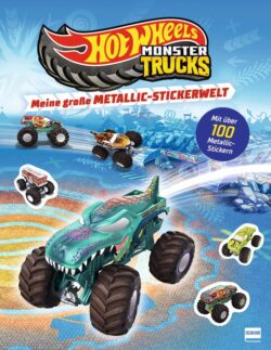 Hot Wheels Monster Trucks Buchcover mit über 100 Metallic-Stickern, zeigt verschiedene Monstertrucks und eine bunte Hintergrundgrafik.