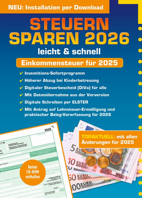 Steuern sparen 2026: Cover des Programms zur Einkommensteuererkärung für 2025 mit Informationen zu digitalen Steuerbescheiden und Abzugsmöglichkeiten.