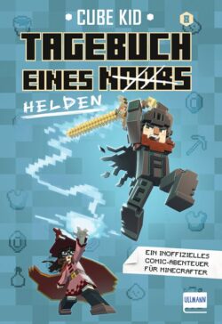 Tagebuch eines Knobs: Helden - Comic-Abenteuer für Minecraft mit pixelartigen Charakteren in actionreicher Pose.