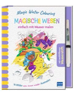 Buchcover für "Magic Water Colouring: Magische Wesen" mit bunten Illustrationen von fantastischen Kreaturen und einem nachfüllbaren Wasserstift.