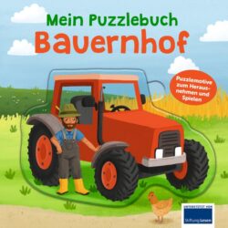 Mein Puzzlebuch Bauernhof mit einem roten Traktor, einem Landwirt und einer Henne in einer ländlichen Umgebung.