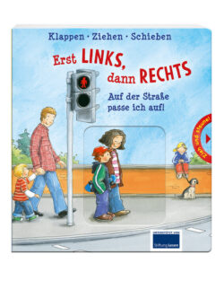 Buchcover für Kinder über Verkehrssicherheit mit dem Titel "Erst LINKS, dann RECHTS" und Illustrationen von Kindern, die an einer Ampel stehen.