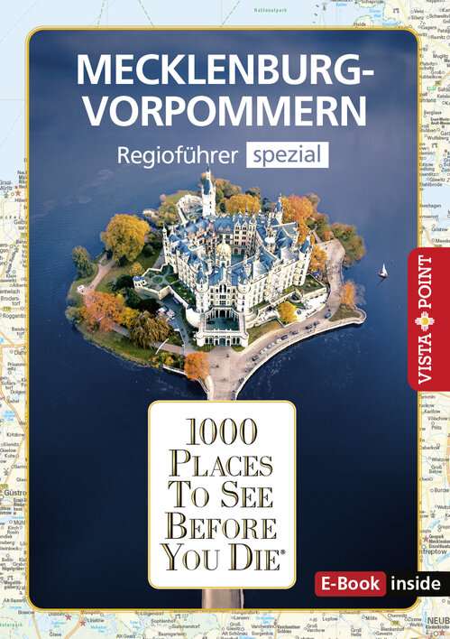 1000 Places To See Before You Die – Regioführer  Mecklenburg-Vorpommern (E-Book inside)