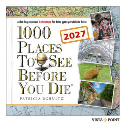 Buchcover "1000 Places To See Before You Die® 2027" mit Weltkarte, Globus und verschiedenen Reisefotos.