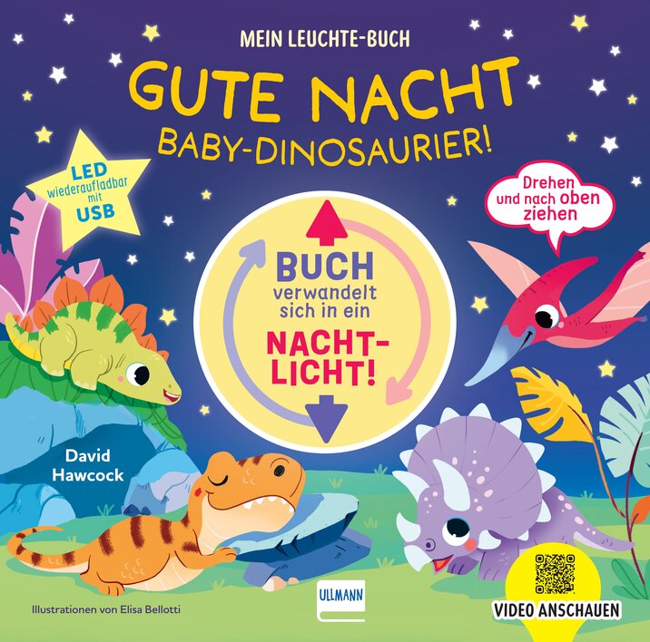 Mein Leuchte-Buch: Gute Nacht Baby Dinosaurier – verwandelt sich in ein Nachtlicht