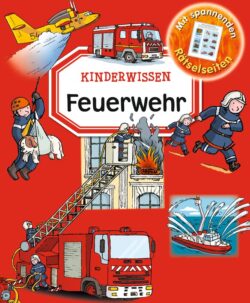Kinderwissen: Feuerwehr