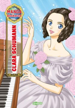 Manga Biografien - Clara Schumann