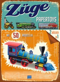 Papertoys_Zuege_9783741529290_Cvr_Novis.x708